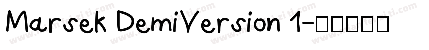 Marsek DemiVersion 1字体转换